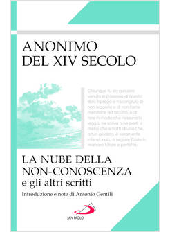 LA NUBE DELLA NON-CONOSCENZA E GLI ALTRI SCRITTI 