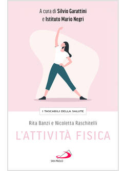 L'ATTIVITA' FISICA 