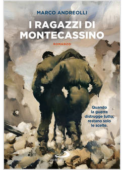 I RAGAZZI DI MONTECASSINO