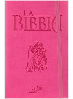 LA BIBBIA NUOVA VERSIONE DAI TESTI ANTICHI