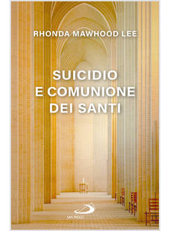 SUICIDIO E COMUNIONE DEI SANTI