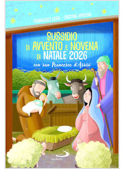 SUSSIDIO DI AVVENTO E NOVENA DI NATALE 2026 CON SAN FRANCESCO D'ASSISI