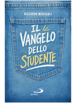 IL VANGELO DELLO STUDENTE 