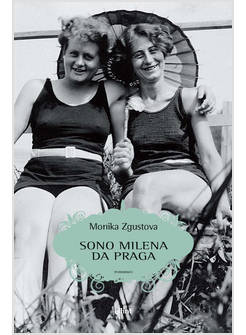 SONO MILENA DA PRAGA