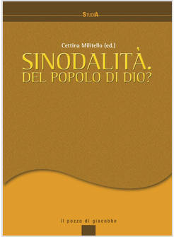 SINODALITA' DEL POPOLO DI DIO