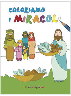 COLORIAMO I MIRACOLI