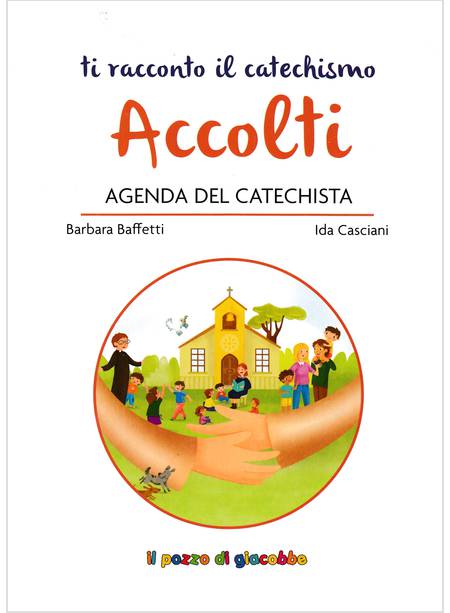 ACCOLTI AGENDA DEL CATECHISTA