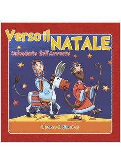 VERSO IL NATALE CALENDARIO DELL'AVVENTO