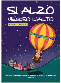 SI ALZO' VERSO L'ALTO AVVENTO NATALE 