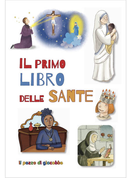 IL PRIMO LIBRO DELLE SANTE