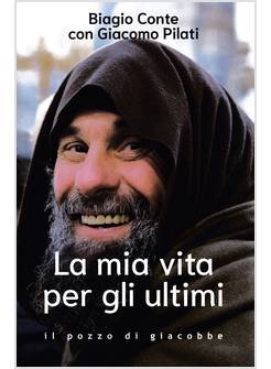 LA MIA VITA PER GLI ULTIMI 