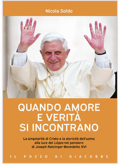 QUANDO AMORE E VERITA' SI INCONTRANO