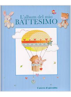 L'ALBUM DEL MIO BATTESIMO AZZURRO