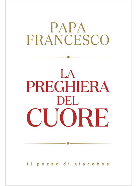 LA PREGHIERA DEL CUORE 