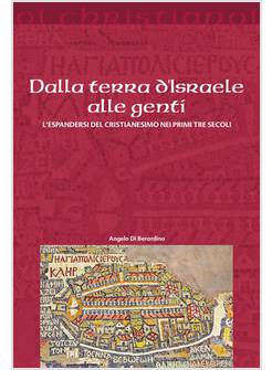 DALLA TERRA D'ISRAELE ALLE GENTI