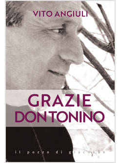GRAZIE DON TONINO