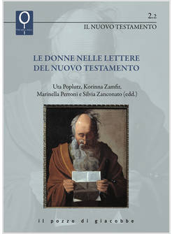 LE DONNE NELLE LETTERE DEL NUOVO TESTAMENTO