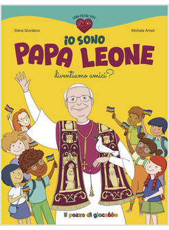 IO SONO PAPA LEONE DIVENTIAMO AMICI?