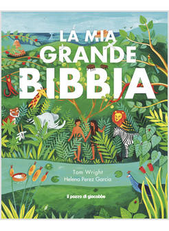 LA MIA GRANDE BIBBIA