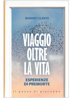 VIAGGIO OLTRE LA VITA