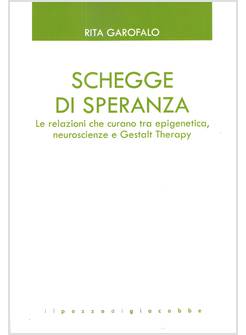 SCHEGGE DI SPERANZA LE RELAZIONI CHE CURANO