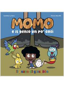 MOMO E IL GENIO UN PO' COSI'