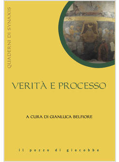 VERITA' E PROCESSO