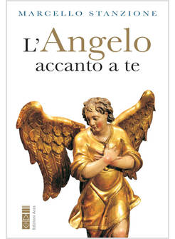 L'ANGELO ACCANTO A TE