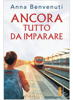 ANCORA TUTTO DA IMPARARE