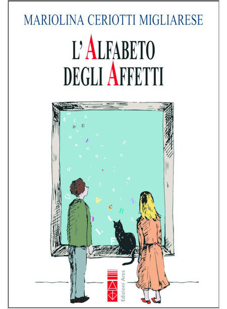 L'ALFABETO DEGLI AFFETTI