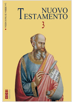 LA BIBBIA DI NAVARRA. NUOVO TESTAMENTO VOL. 3