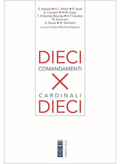 DIECI COMANDAMENTI X DIECI CARDINALI