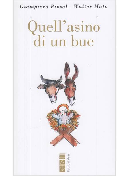 QUELL'ASINO DI UN BUE