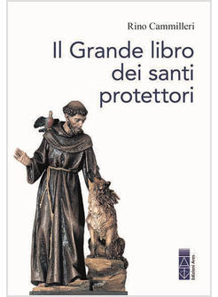 IL GRANDE LIBRO DEI SANTI PROTETTORI