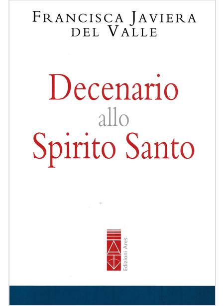 DECENARIO ALLO SPIRITO SANTO