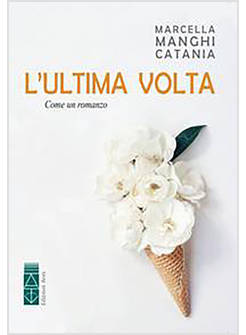 L'ULTIMA VOLTA 