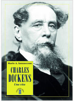 CHARLES DICKENS UNA VITA