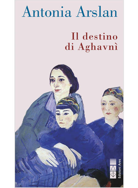 IL DESTINO DI AGHAVNI' 