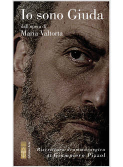 IO SONO GIUDA DALL'OPERA DI MARIA VALTORTA