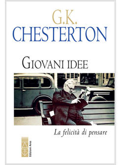 GIOVANI IDEE LA FELICITA' DI PENSARE