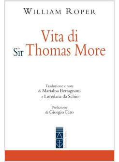 VITA DI SIR THOMAS MORE