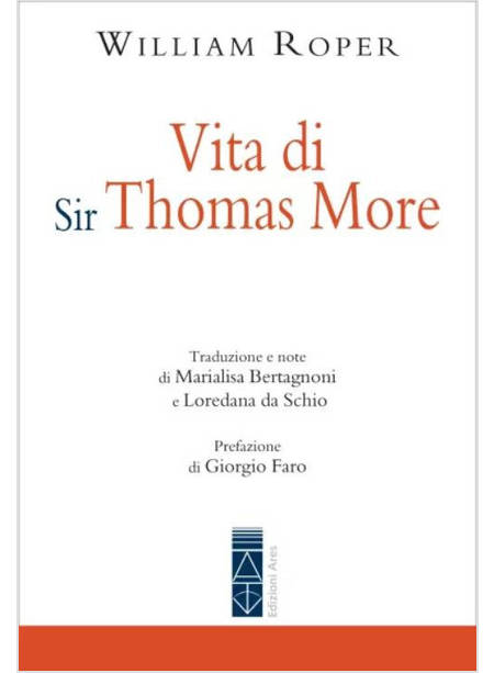 VITA DI SIR THOMAS MORE