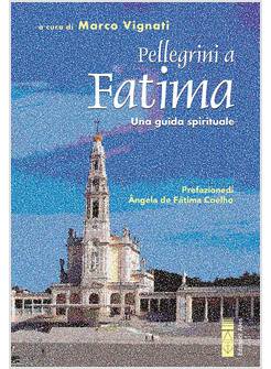 PELLEGRINI A FATIMA
