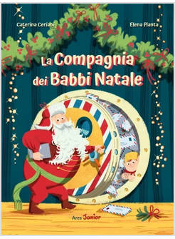 LA COMPAGNIA DEI BABBI NATALE
