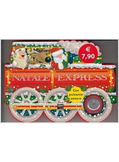 NATALE EXPRESS. LIBRO SONORO