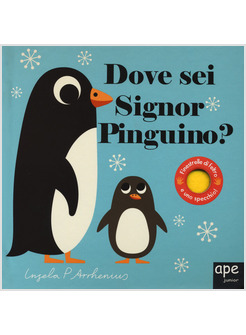 DOVE SEI SIGNOR PINGUINO?