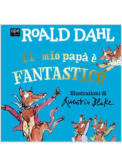 MIO PAPA' E' FANTASTICO. EDIZ. A COLORI (IL)