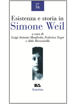ESISTENZA E STORIA IN SIMONE WEIL