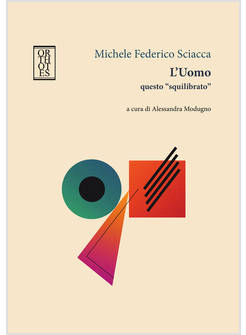 UOMO QUESTO &laquo;SQUILIBRATO&raquo; (L')