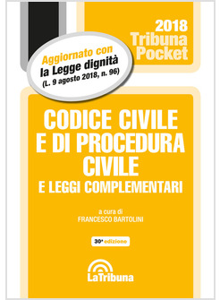 CODICE CIVILE E DI PROCEDURA CIVILE E LEGGI COMPLEMENTARI